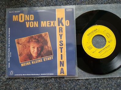 Krystina - Mond von Mexiko 7'' Single