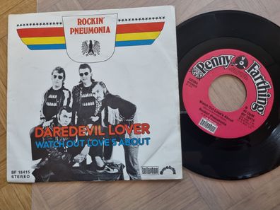 Rockin' Pneumonia - Daredevil lover 7'' Vinyl Germany