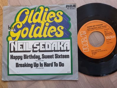 Neil Sedaka - Happy birthday sweet sixteen/ Breaking up is hard to do 7'' Vinyl