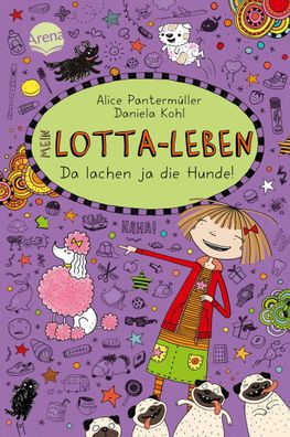 Mein Lotta-Leben Bd.14 - Da lachen ja die Hunde Mein Lotta-Leben 14