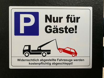 2. Wahl AluSchild "Nur für Gäste" 40x30cm! Parkplatzschild