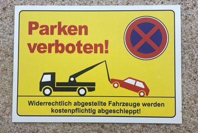 2. Wahl AluSchild "Parken verboten" 20x30cm!