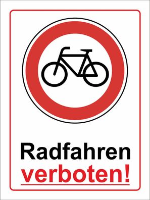 Radfahren verboten! - Schild oder Klebeschild, 3 Größen