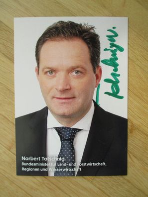 Österreich Bundesminister ÖVP Norbert Totschnig - handsigniertes Autogramm!!!