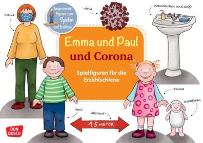 Emma und Paul und Corona., m. 1 Beilage Spielfiguren fuer die Erzae