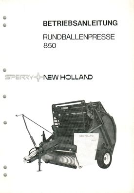 New Holland Bedienungsanleitung Rollballenpresse 850 Unbenutzt