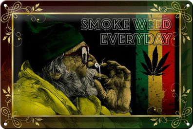 Blechschild Cannabis 30x20 cm smoke weed everyday Metall Deko Schild tin sign
