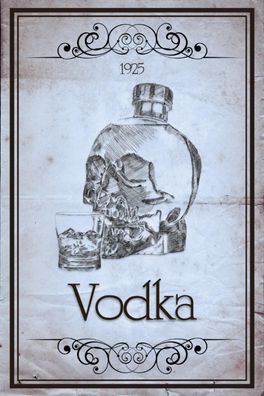 Blechschild Alkohol 20x30 cm 1925 Vodka Totenkopf Metall Deko Schild tin sign