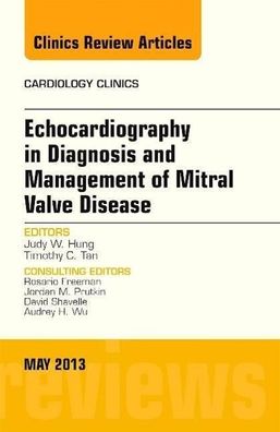 Echocardiography in Diagnosis and Management of Mitral Valve Disease, An Is ...