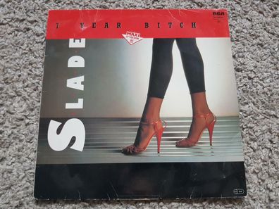 Slade - 7 year bitch 12'' Disco Vinyl Germany
