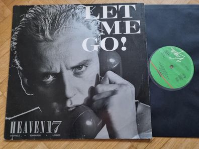 Heaven 17 - Let me go 12'' Disco Vinyl Germany