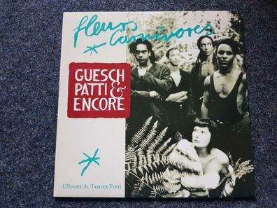 Guesch Patti - Fleurs carnivores/ Etienne 12'' Vinyl Germany