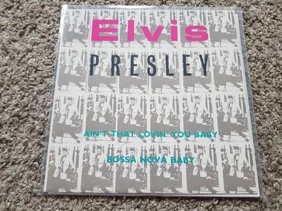 Elvis Presley - Ain't that lovin' you baby 12'' Vinyl Maxi