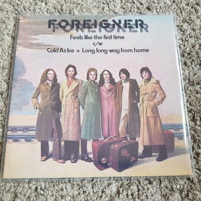 Foreigner - Feels like the first time/ Cold as ice UK 12'' Vinyl
