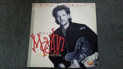Wolf Maahn - Bimbo Club Party 12'' Vinyl Maxi