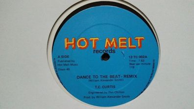 T.C. Curtis - Dance to the beat 12'' Remix Vinyl