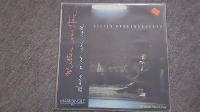 Stefan Waggershausen - Mitten ins Herz/ Wenn es so sein soll 12'' Vinyl Maxi