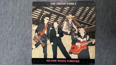 The Orson Family - No-one waits forever 12'' Vinyl
