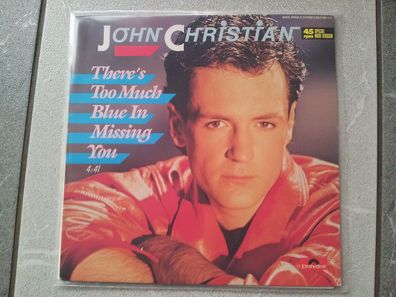 John Christian - There's too much blue in missing you 12'' Vinyl (Dieter Bohlen)