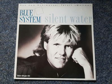 Blue System/ Dieter Bohlen - Silent water 12'' Disco Vinyl Germany
