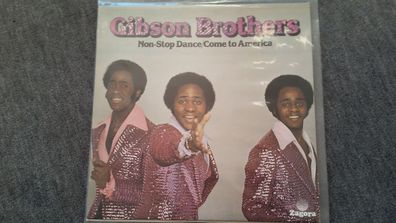 Gibson Brothers - Non-Stop Dance/ Come to America LP