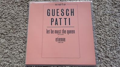 Guesch Patti - Let be must the queen/ Etienne 12'' Vinyl SPAIN PROMO