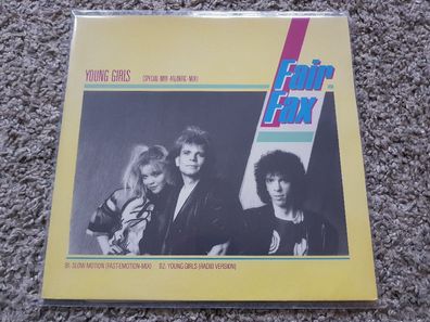 Fair Fax/ Matthias Reim - Young girls 12'' Disco Vinyl
