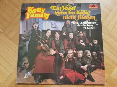 Kelly Family - Ein Vogel kann im Käfig nicht fliegen Vinyl LP