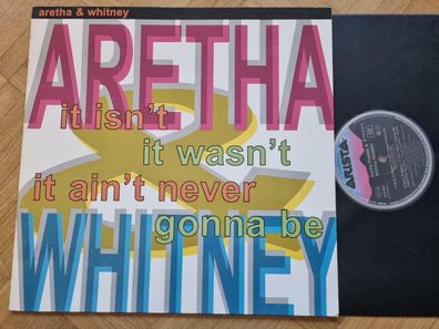 Aretha Franklin & Whitney Houston: It isn't, wasn't, it ain't never gonna be 12''