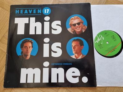 Heaven 17 - This is mine 12'' Disco Vinyl Germany