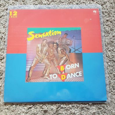 Sensation - Born to dance 12'' Disco Vinyl