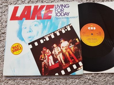 Lake - Living for today 12'' Vinyl Maxi Germany