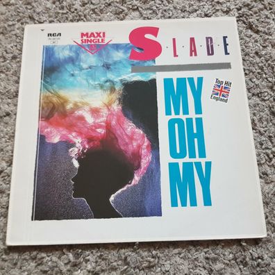 Slade - My oh my 12'' Vinyl Germany