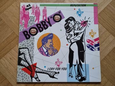 Bobby O Orlando - Reputation/ I cry for you 12'' Disco Vinyl Germany