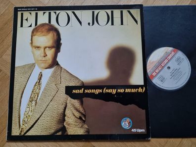 Elton John - Sad songs say so much 12'' Disco Vinyl Germany