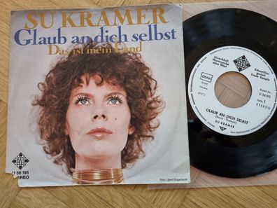 Su Kramer - Glaub an dich selbst 7'' Vinyl Germany PROMO