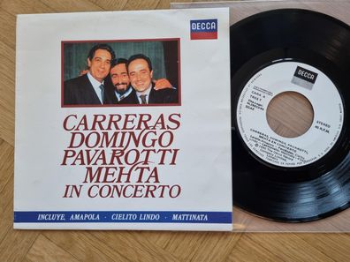 Carreras/ Domingo/ Pavarotti - Mehta in concerto 7'' Vinyl Spain PROMO
