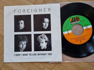 Foreigner - I don't want to live without you 7'' Vinyl Spain PROMO