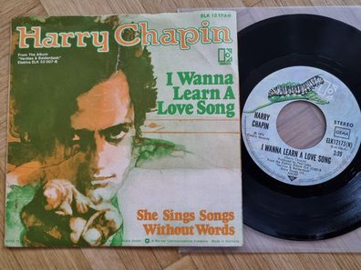 Harry Chapin - I wanna learn a love song 7'' Vinyl Germany
