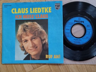 Claus Liedtke - Ich heiss' Claus 7'' Vinyl Germany