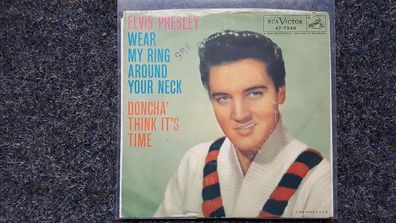 Elvis Presley - Wear my ring around your neck US 7'' Single