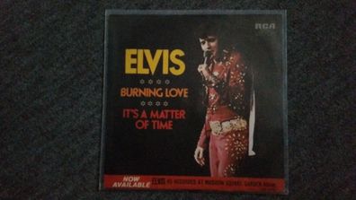 Elvis Presley - Burning love 7'' Single Germany