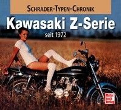 Kawasaki Z-Serie - seit 1972 , Buch, Neu, Andreas Seiler