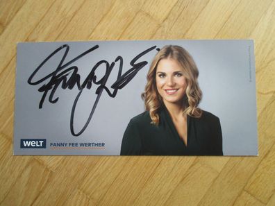 Welt Fernsehmoderatorin Fanny Fee Werther - handsigniertes Autogramm!!!