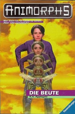 Animorphs 6 Die Beute (1998) K.A. Applegate Taschenbuch - NEU