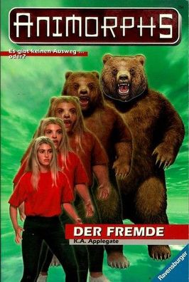 Animorphs Der Fremde (1998) K.A. Applegate Taschenbuch - NEU
