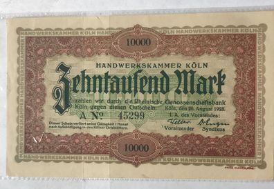 Handwerkskammer Köln - Zehntausend Mark - 20. August 1923 - No 45299