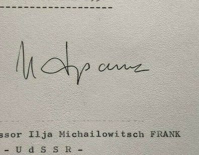 Ilja Michailowitsch Frank - Nobelpreis Physik 1958 - original Autogramm