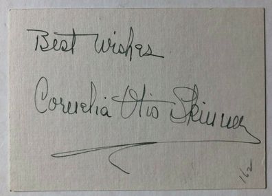 Cornelia Otis Skinner - Film - original Autogramm - Größe 9x 6 cm