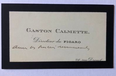 Gaston Calmette -Literatur - original Visitenkarte mit handschriftlicher Widmung